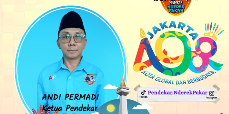 Ketua Relawan PENDEKAR Kota Jakarta Ucapkan Selamat HUT ke-498 Kota Jakarta : Ajak Warga Jaga Persatuan dan Warisan Budaya