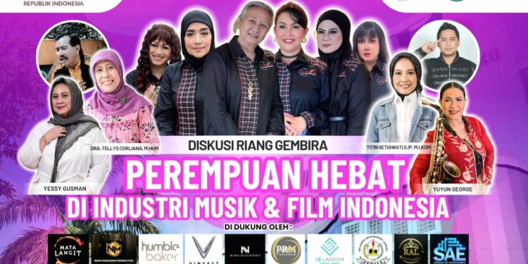 FORWAN Gelar Diskusi “Perempuan Hebat di Industri Musik dan Film Indonesia Jilid 3” Sambut Hari Ibu 2025