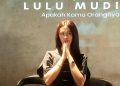 Debut Single “Apakah Kamu Orangnya?” Lulu Mudita Ungkap Keraguan Jatuh Cinta